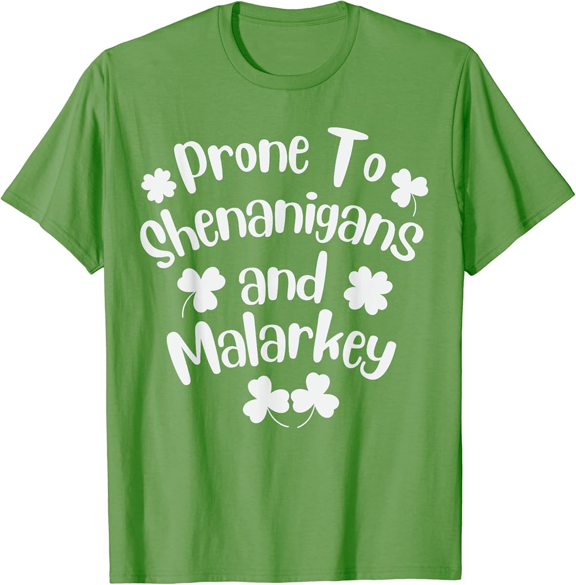 prone to shenanigans and malarkey shamrock st patricks day t shirt skuid 1329180 item.jpg