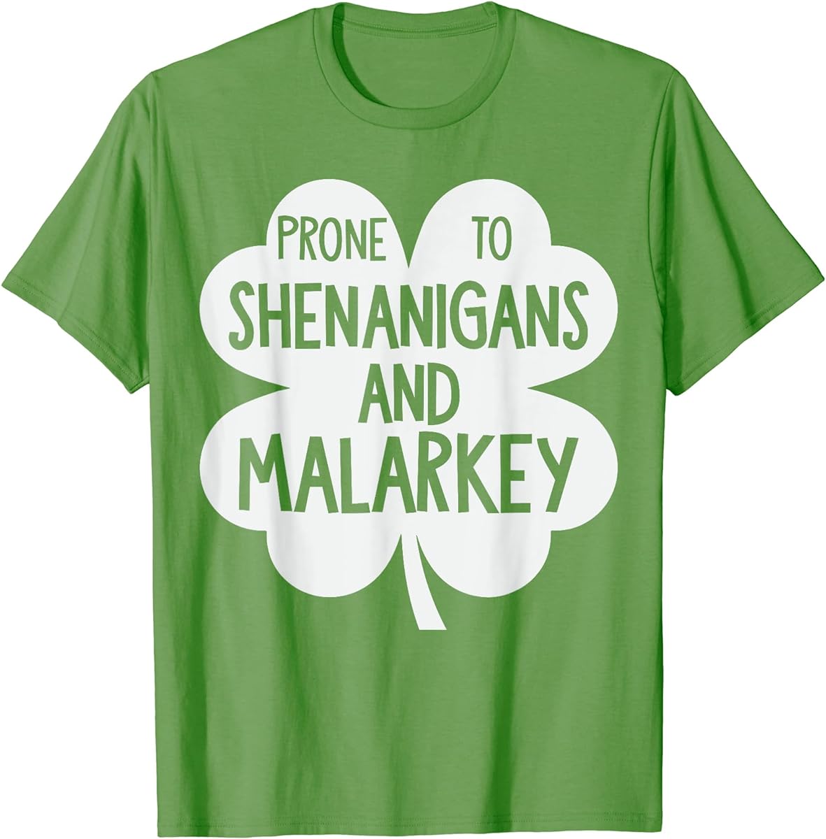 prone to shenanigans and malarkey st patricks day irish t shirt sku 880955 item.jpg