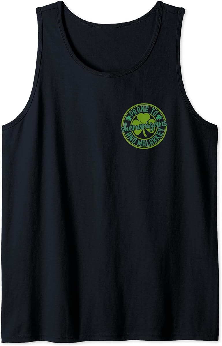 prone to shenanigans and malarkey st patricks day tank top sku 943123 item