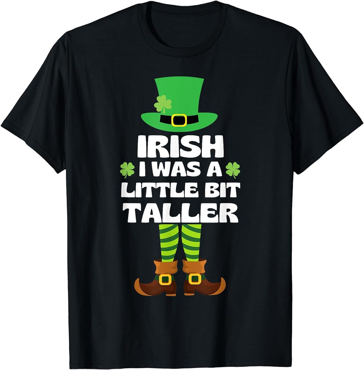 st patricks day irish i was taller leprechaun shamrock t shirt sku 688974 item.jpg
