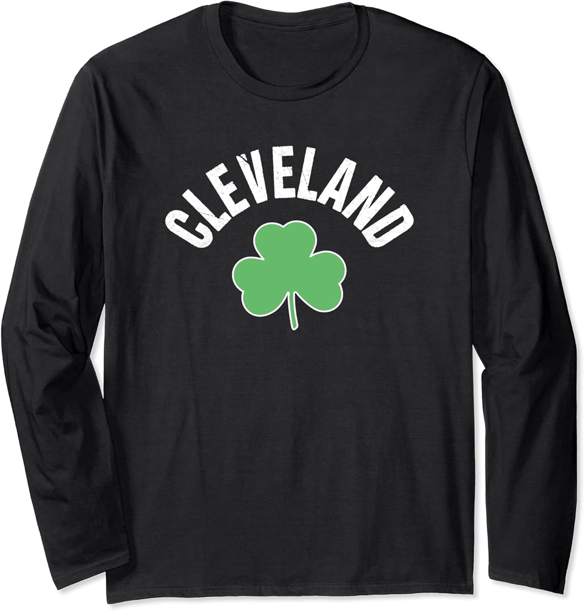 st patricks green cleveland saint pattys irish paddys day long sleeve t shirt skuid 1398762 item