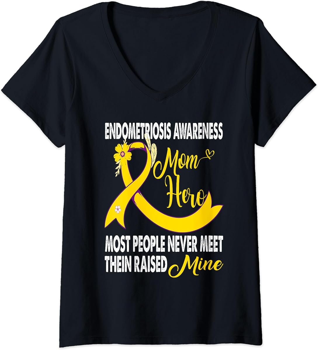 womens endometriosis awareness i raised mine endometriosis awarenes v neck t shirt sku 689735 item.jpg