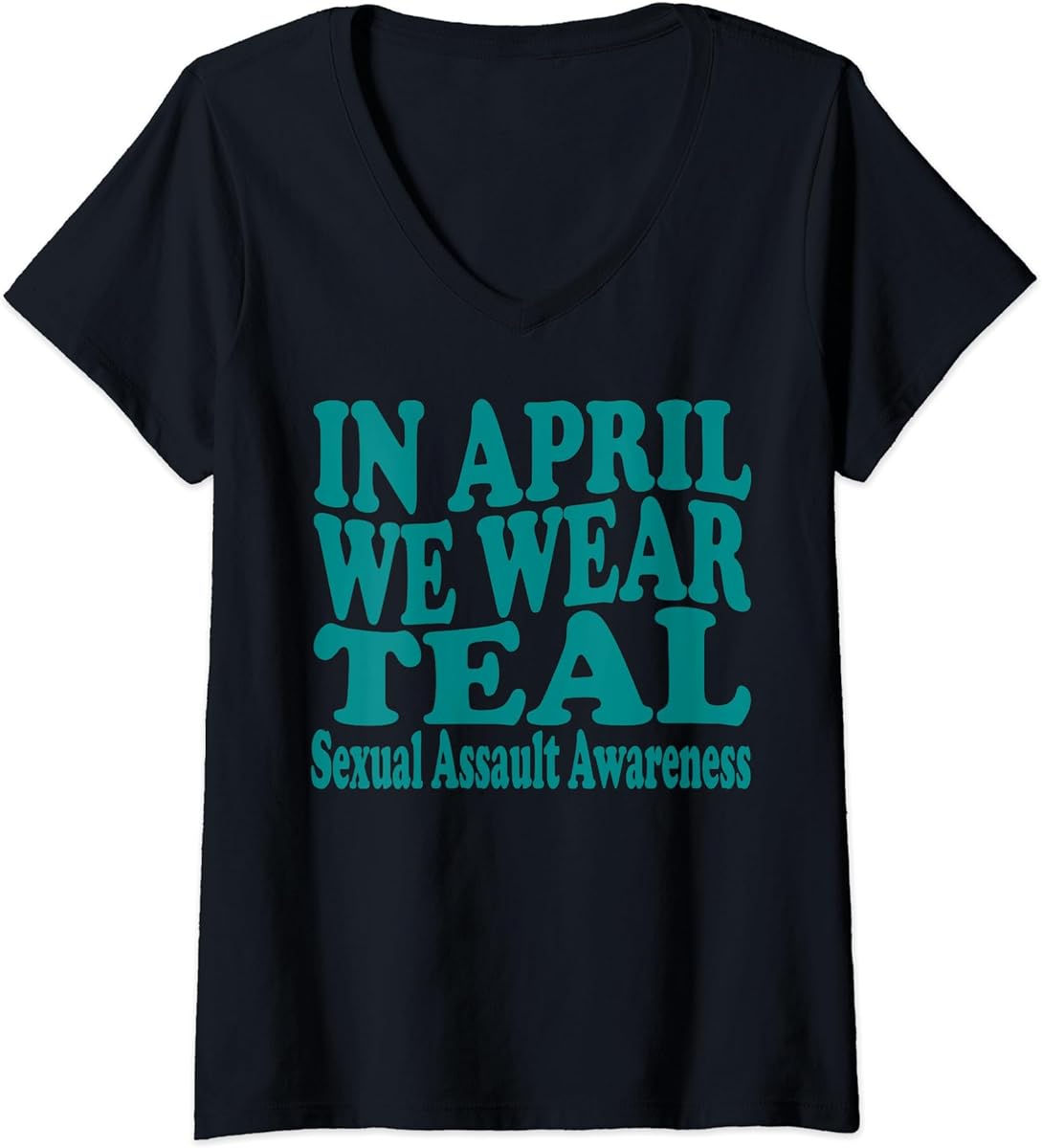 womens in april we wear teal sexual assault awareness month groovy v neck t shirt sku 691518 item.jpg