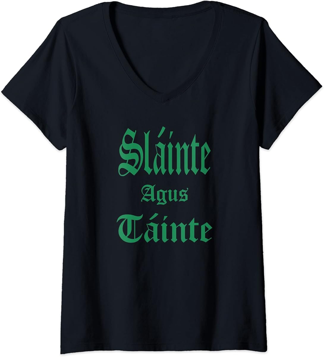 womens slainte agus tainte st patricks day irish saying v neck t shirt skuid 1397930 item.jpg